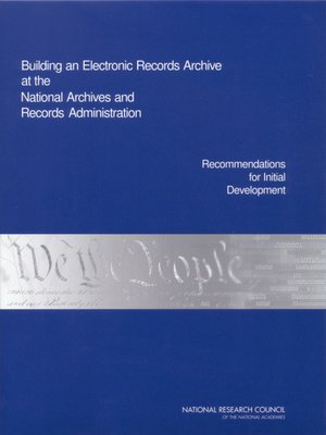 cover image of Building an Electronic Records Archive at the National Archives and Records Administration